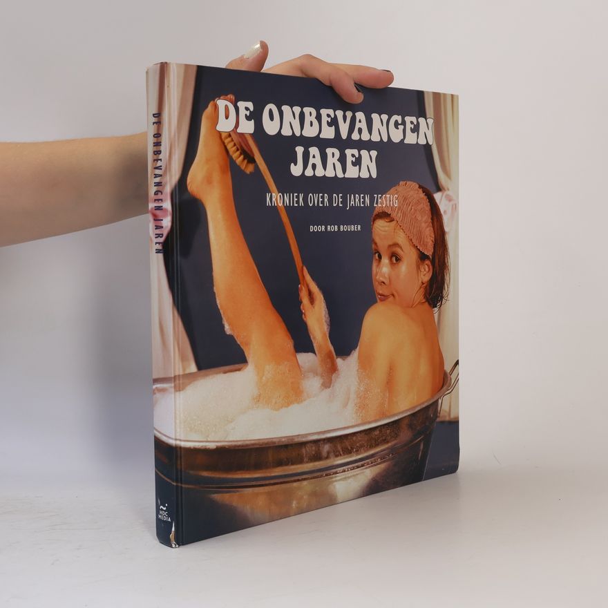 Rob Bouber De onbevangen jaren