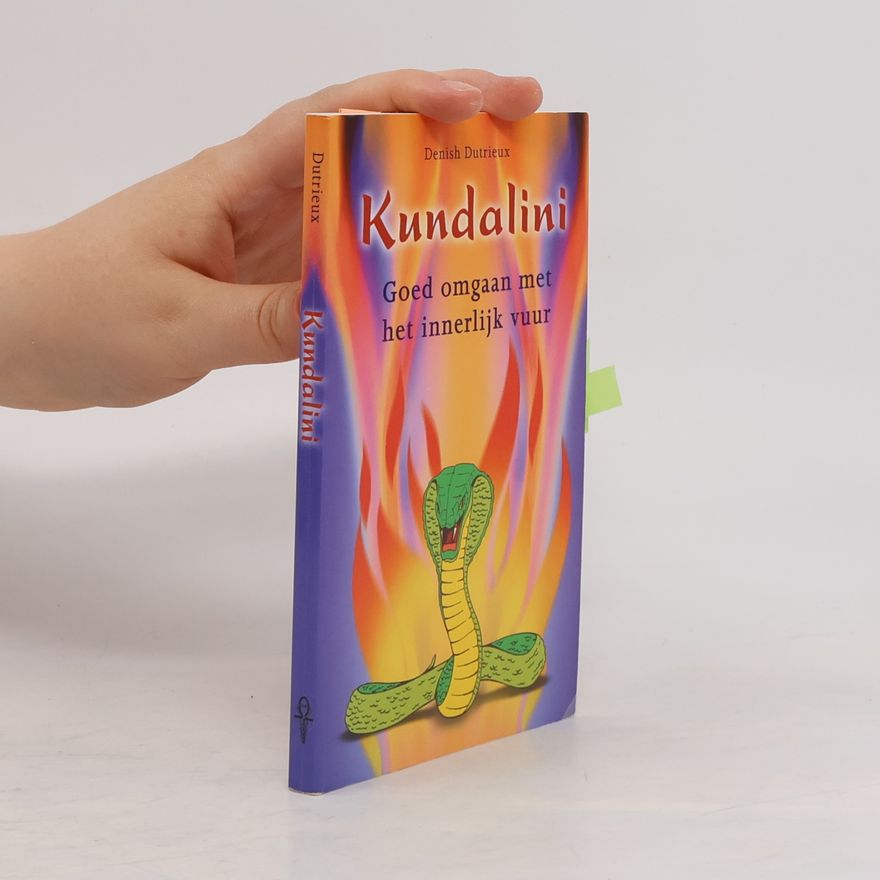 Denish Dutrieux Kundalini