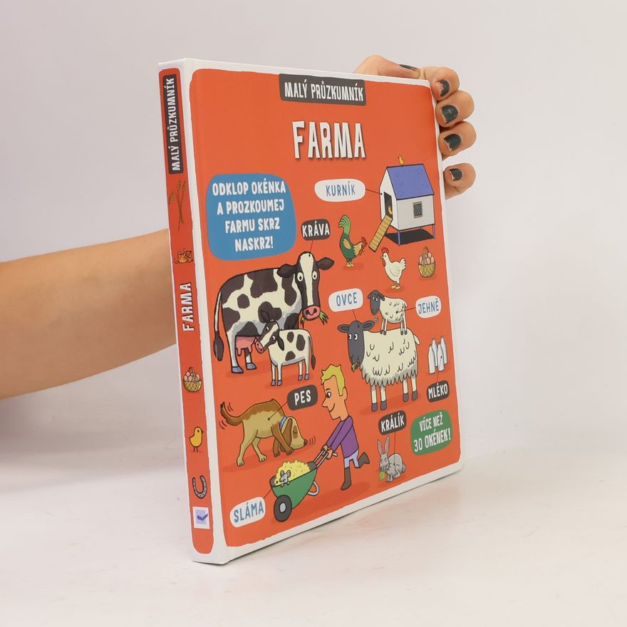 Vlasta Benešová Malý průzkumník : Farma