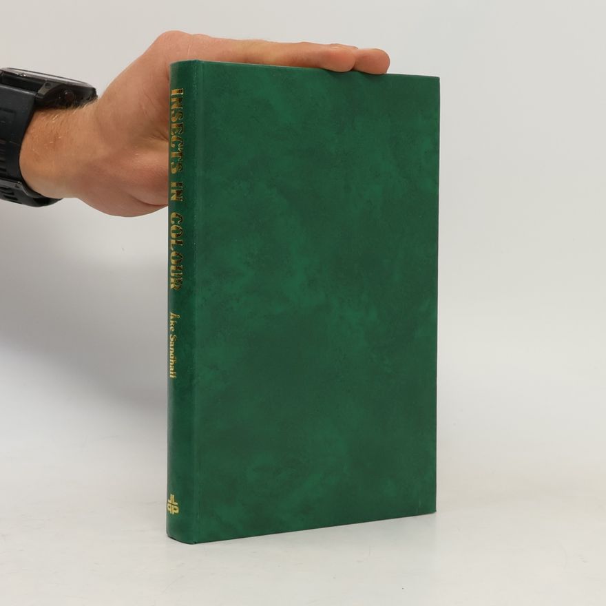 Ake Sandhall Insects and other invertebrates in colour