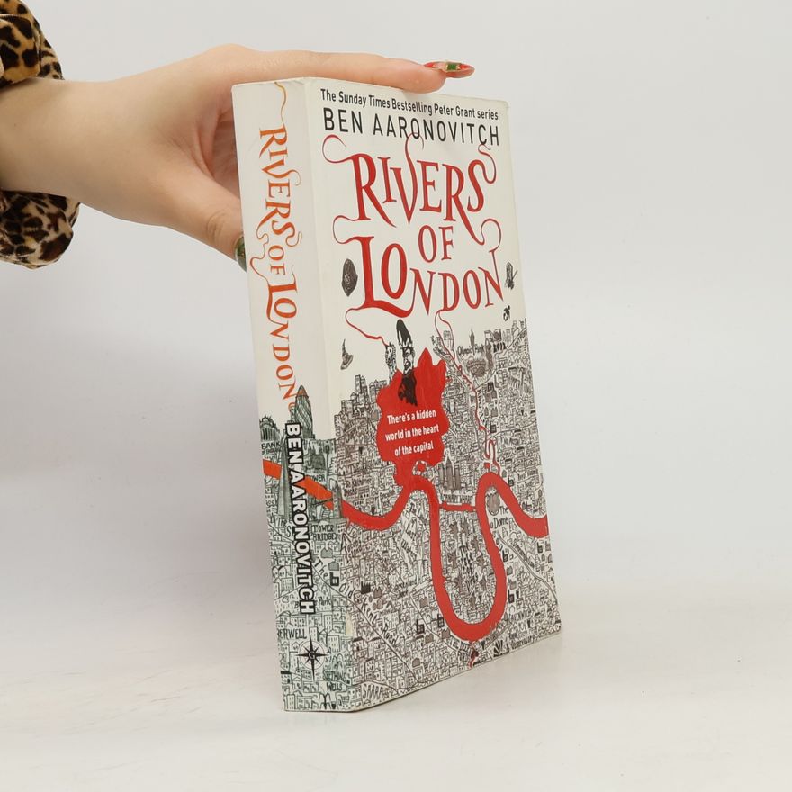 Ben Aaronovitch Rivers of London