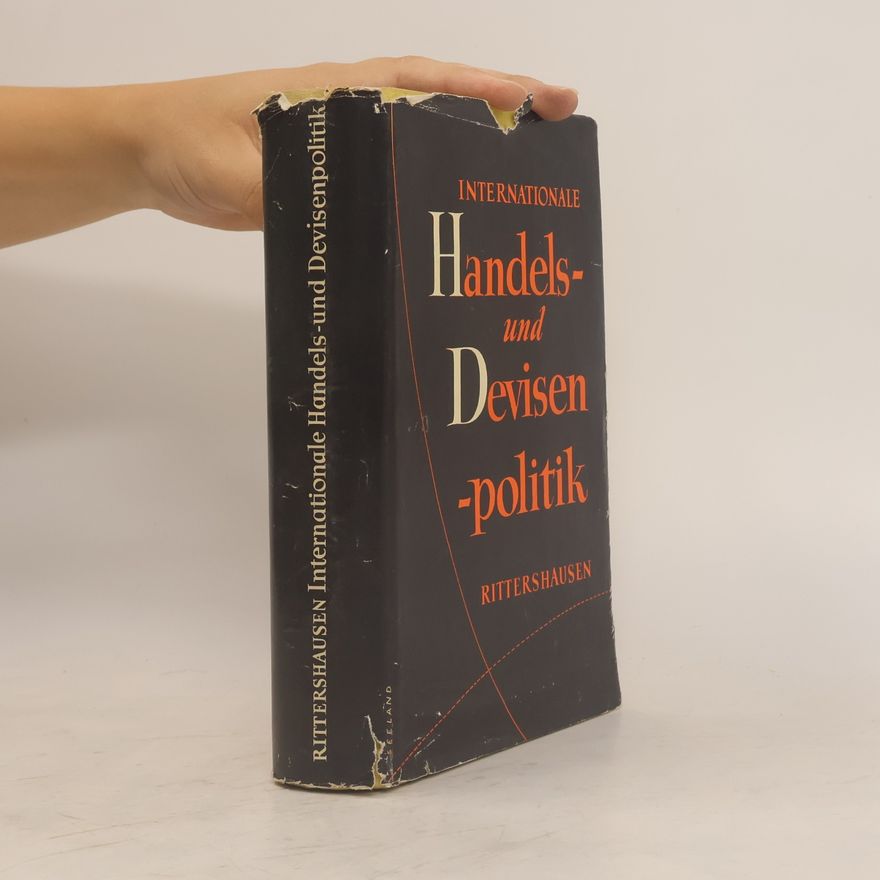 Heinrich Rittershausen Internationale Handels- und Devisenpolitik