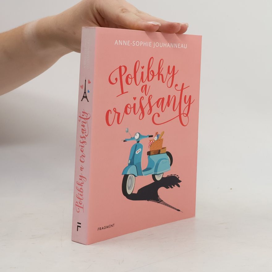 Anne-Sophie Jouhanneau Polibky a croissanty
