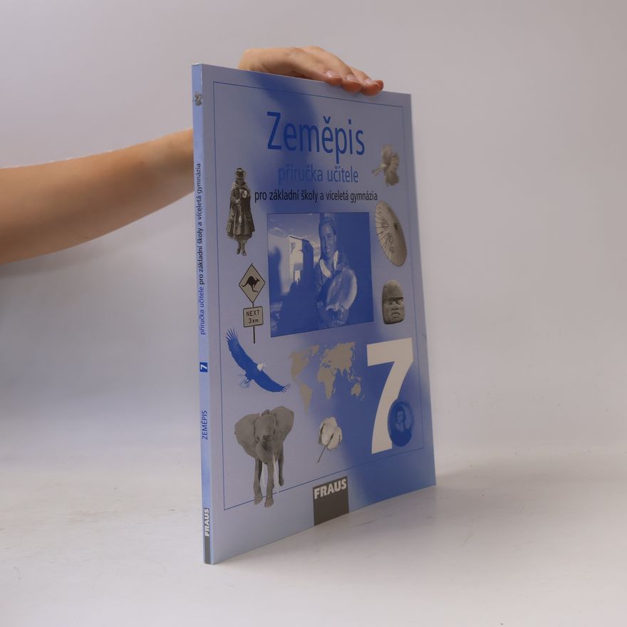 Jiří Dvořák Zeměpis 7- Příručka učitele