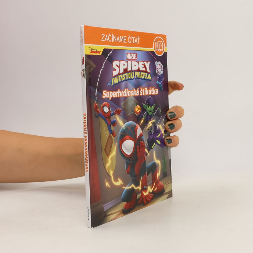 Premise Entertainment Spidey a jeho fantastickí priatelia. Superhrdinská štikútka
