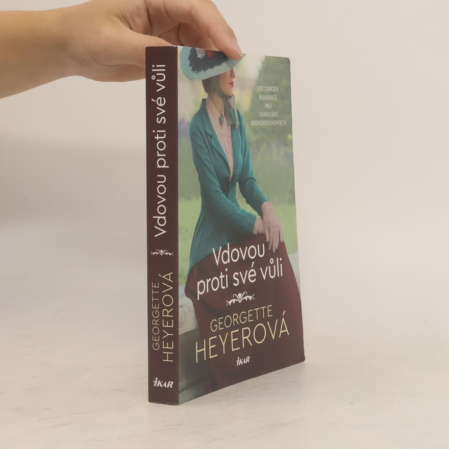 Georgette Heyer Vdovou proti své vůli