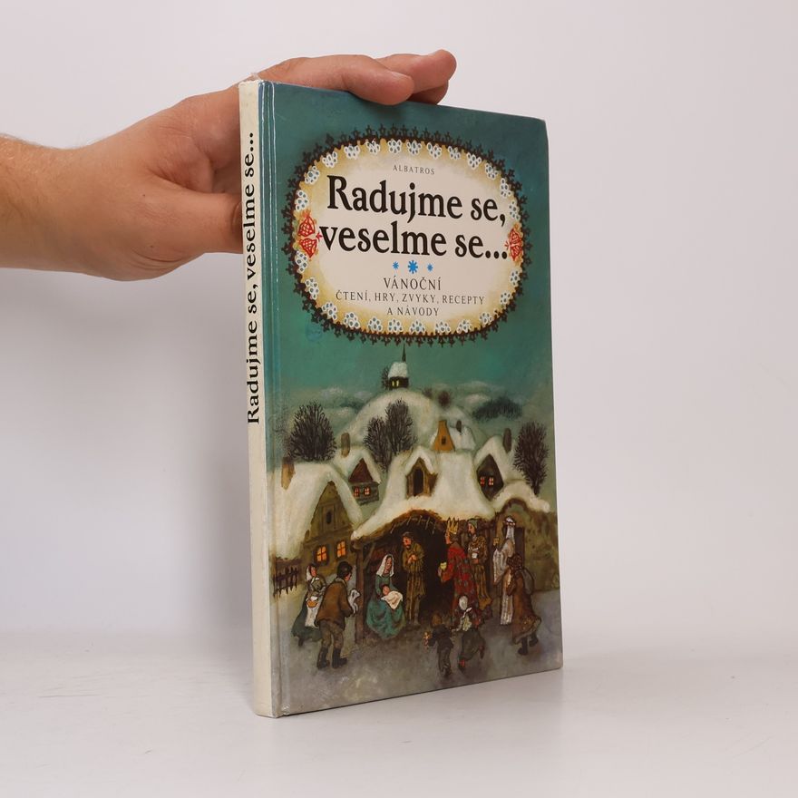 Olga Štruncová Radujme se, veselme se...