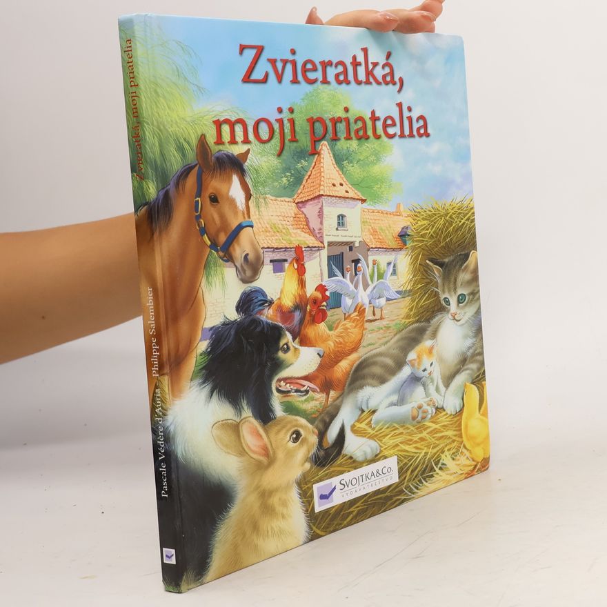 Autorenkollektiv Moji priatelia zvieratká