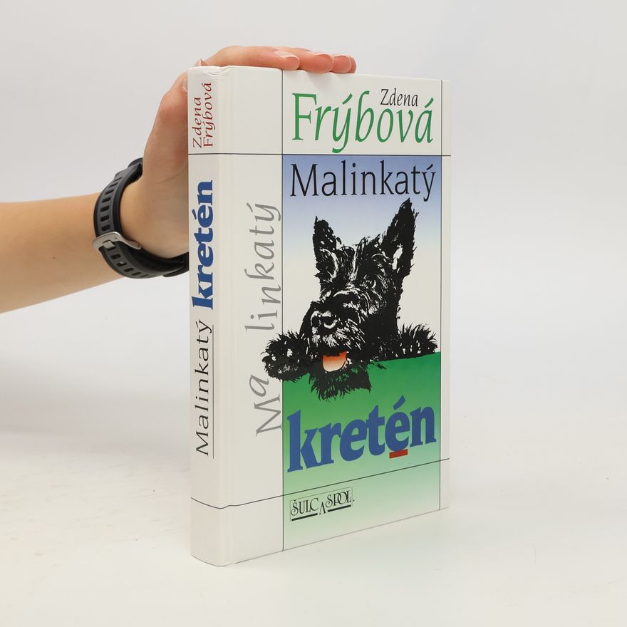 Zdena Frýbová Malinkatý kretén