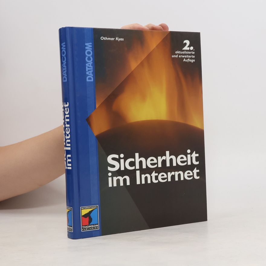 Othmar Kyas Sicherheit im Internet
