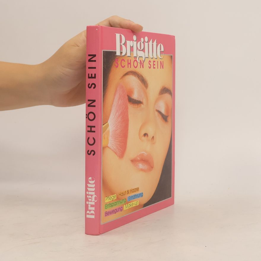 Ingeborg Wittmann Brigitte: Schön sein