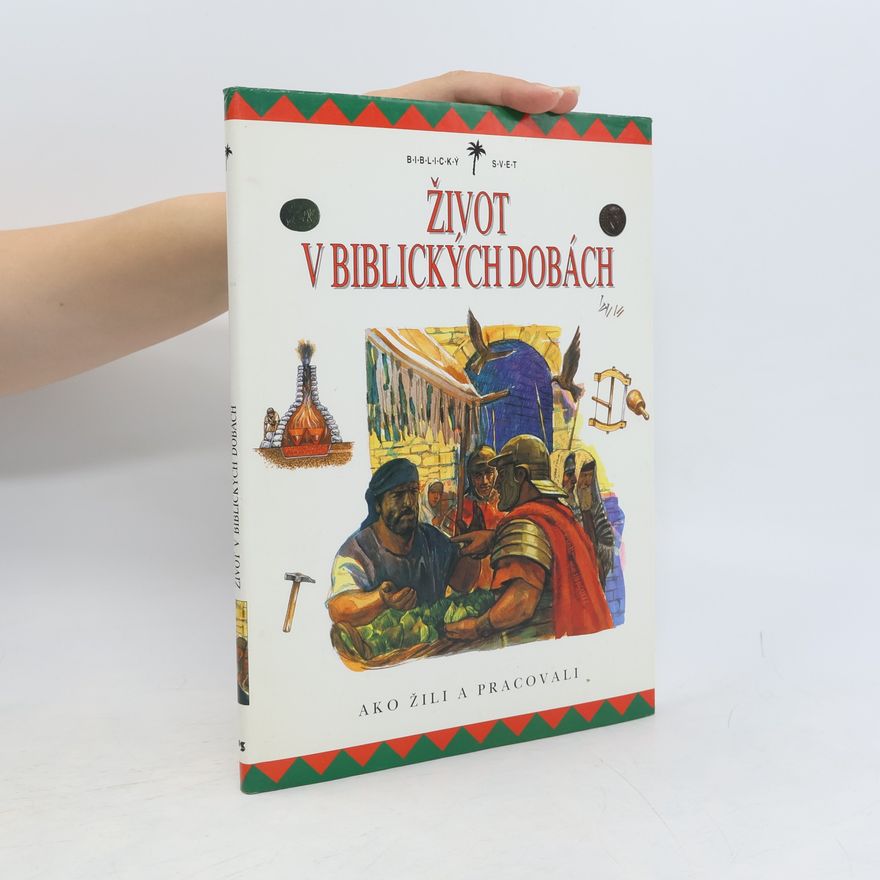 Margaret Embry Život v biblických dobách
