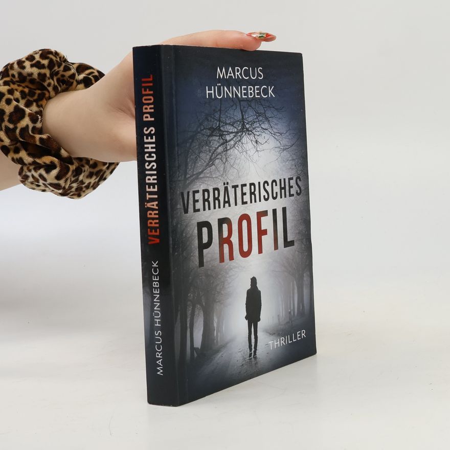 Marcus Hünnebeck Verräterisches Profil