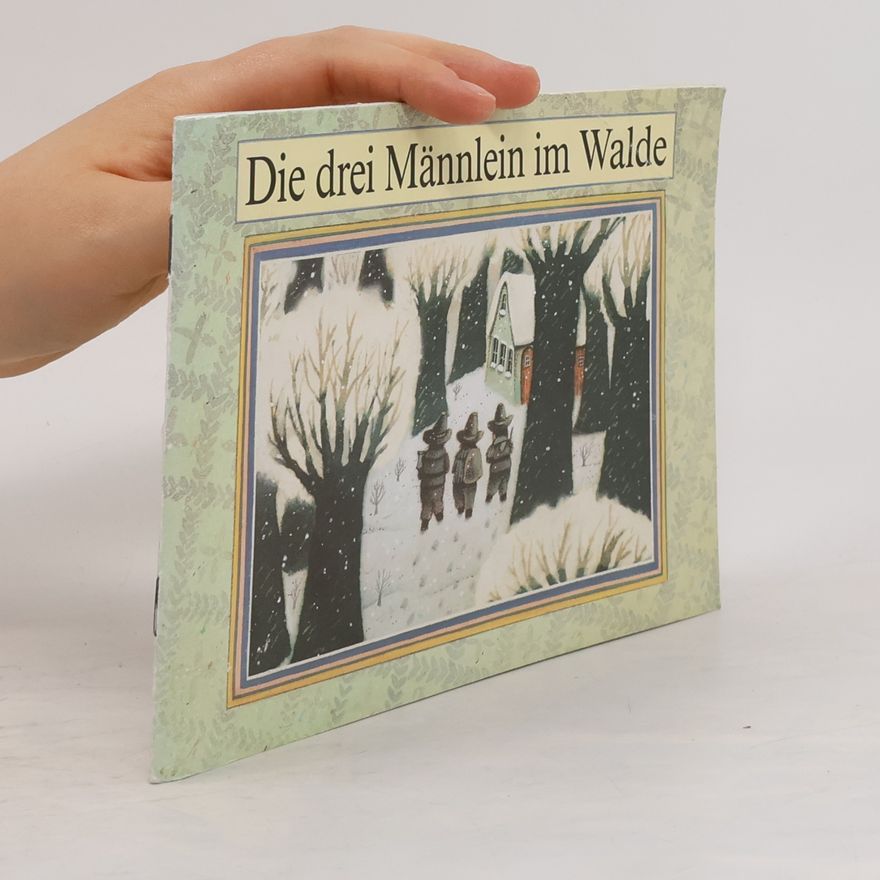 Caroline von Oldenburg Die Drei Männlein Im Walde