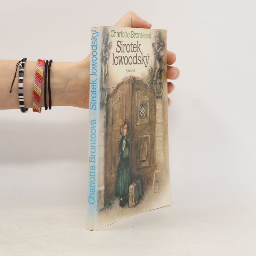 Charlotte Brontë Sirotek lowoodský