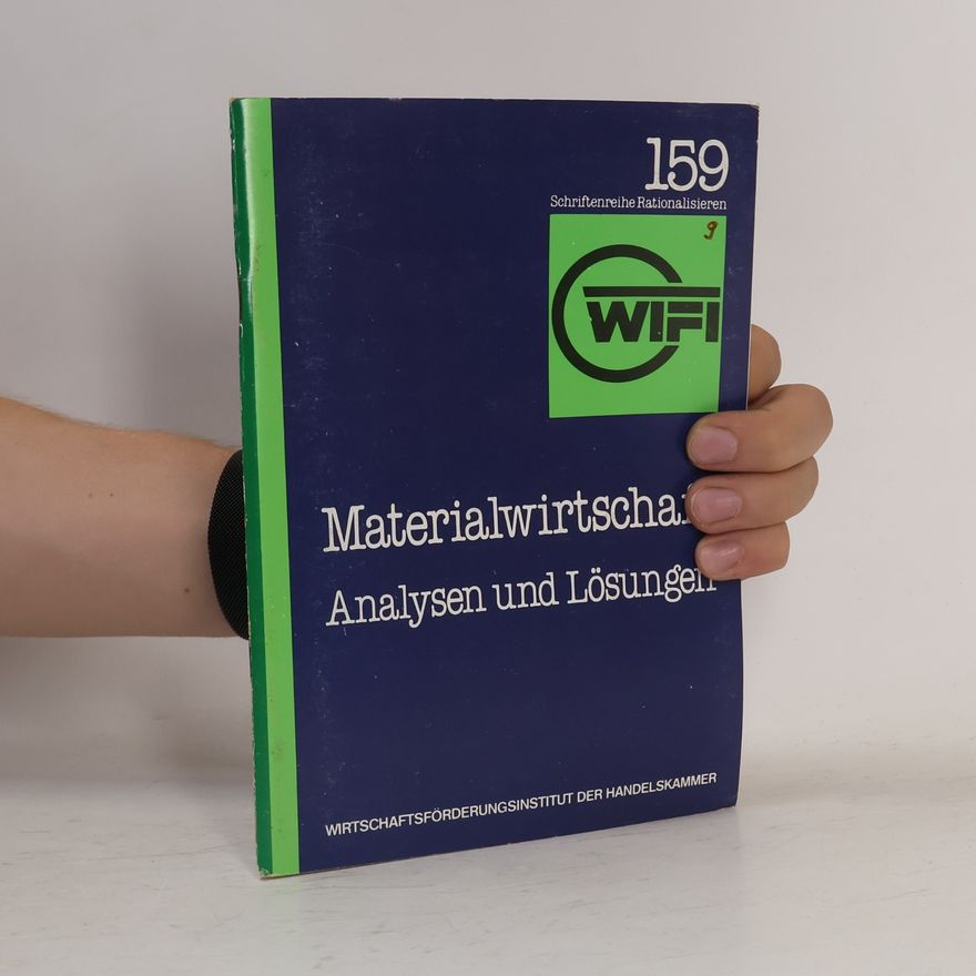 Autorenkollektiv Materialwirtschaft: Analysen und Lösungen