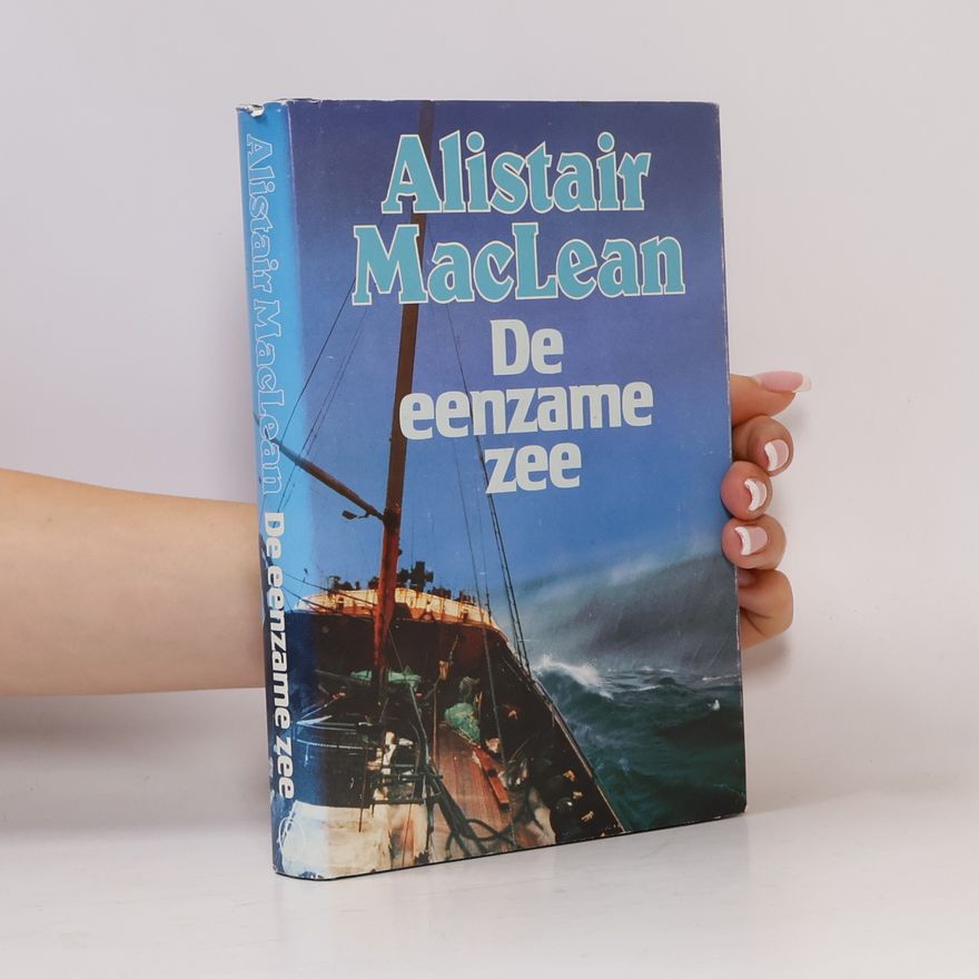 Alistair MacLean De eenzame zee