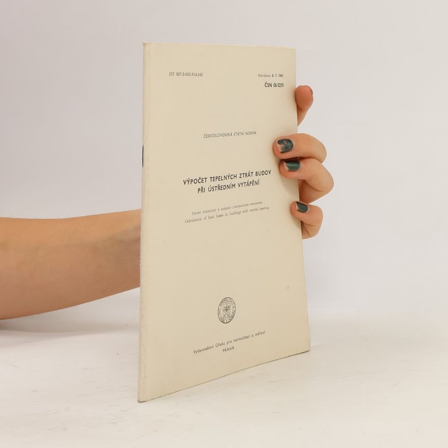 Various authors Výpočet tepelných ztrát budov při ústředním vytápění