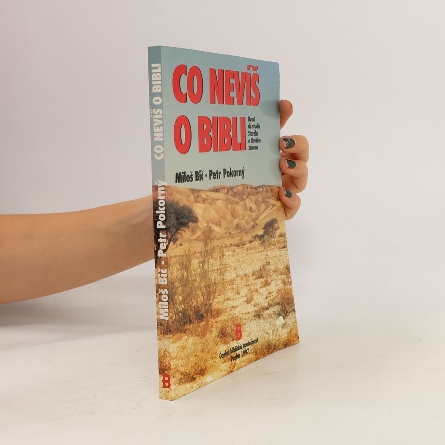 Petr Pokorný Co nevíš o Bibli