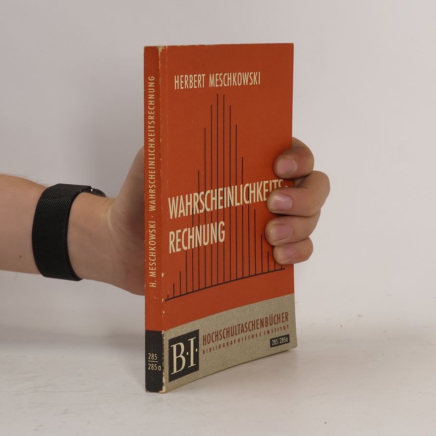 Herbert Meschkowski Wahrscheinlichkeitsrechnung