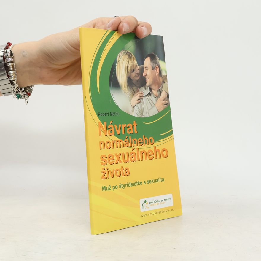 Robert Mathe Návrat normálneho sexuálneho života