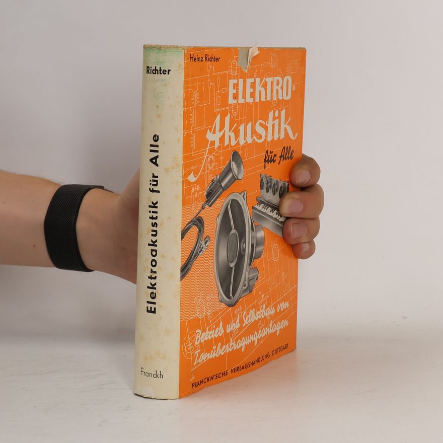 Heinz Richter Elektroakustik für Alle