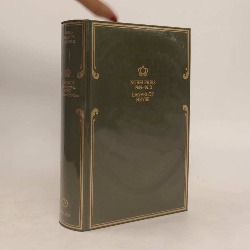 Paul Heyse Lagerlöff Selm Nobelpreis für Literatur 1909-1910. Lagerlöf, Heyse