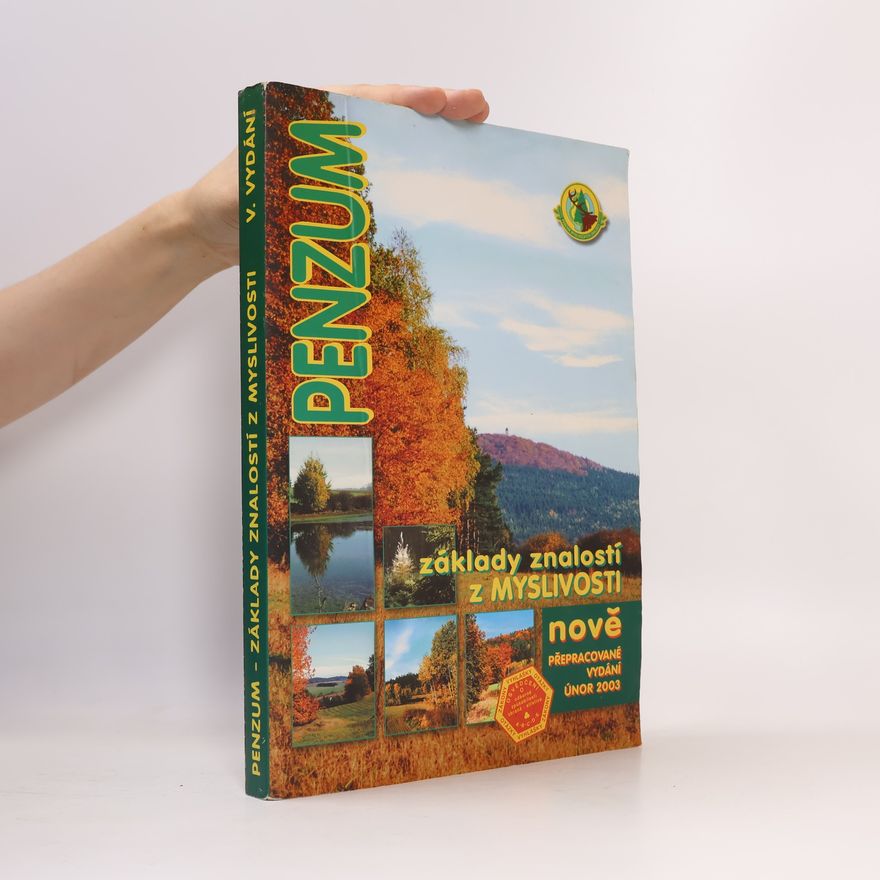 Various authors Penzum: základy znalostí z myslivosti