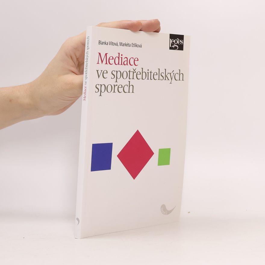 Blanka Vítová Mediace ve spotřebitelských sporech