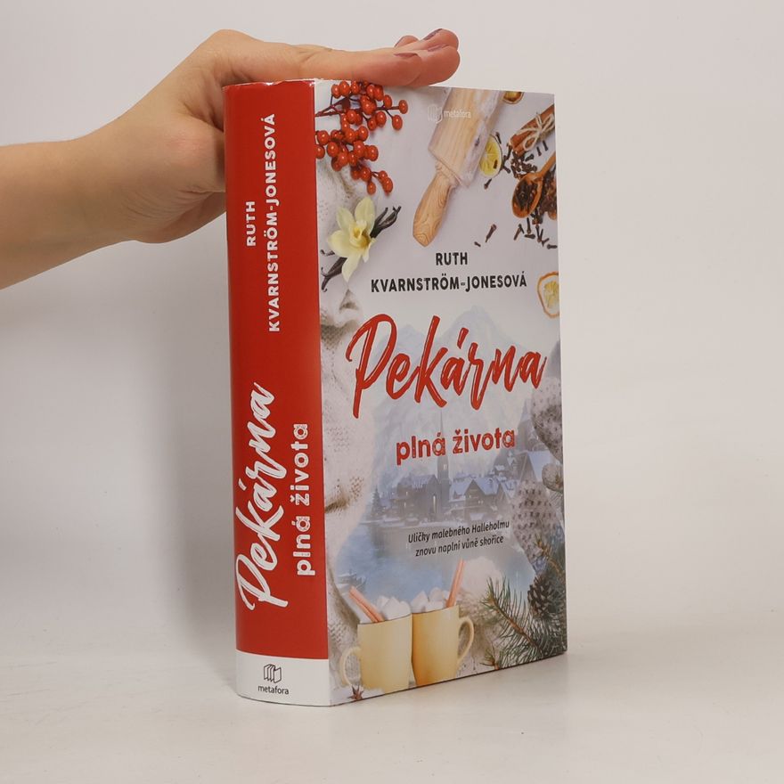 Ruth Kvarnström Jones Pekárna plná života