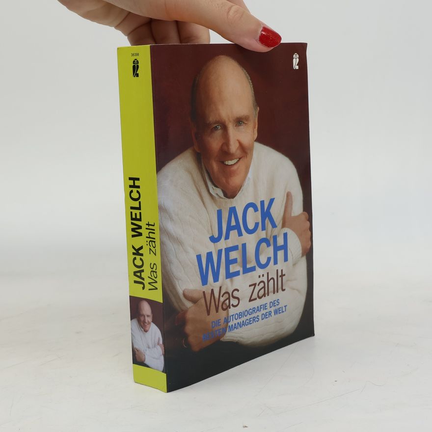 Jack Welch Was zählt