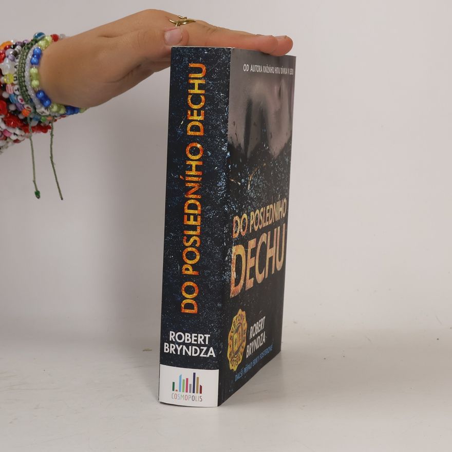 Robert Bryndza Do posledního dechu