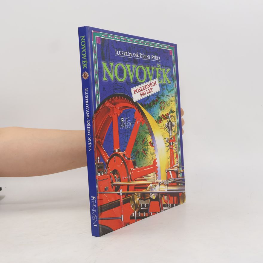 Fiona Chandler Novověk: Posledních 500 let