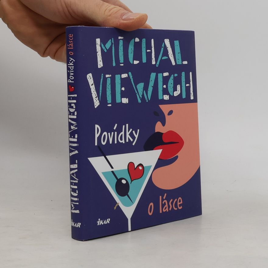 Michal Viewegh Povídky o lásce