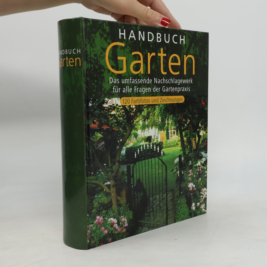 Autorenkollektiv Handbuch Garten