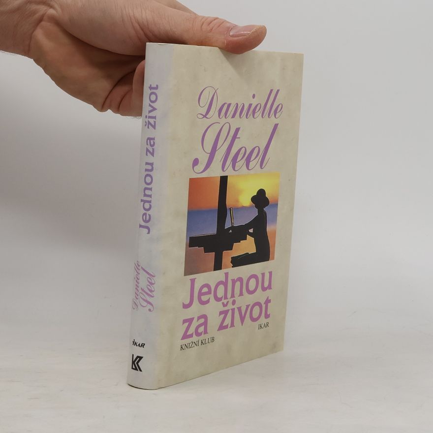 Danielle Steel Jednou za život