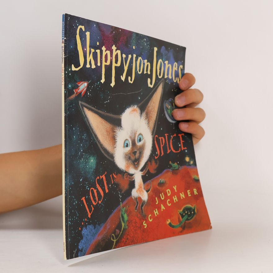 Judith Byron Schachner Skippy Jon Jones Lost In Spice