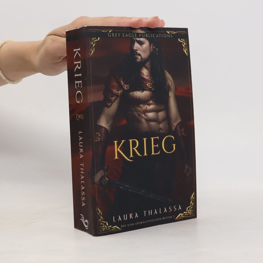 Laura Thalassa Krieg (Die vier apokalyptischen Reiter, Band 2)