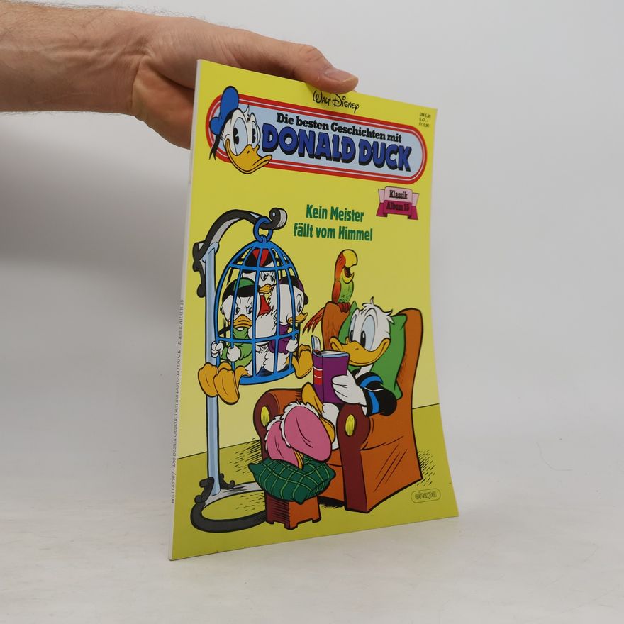 Autorenkollektiv Donald Duck: Kein Meister fällt vom Himmel