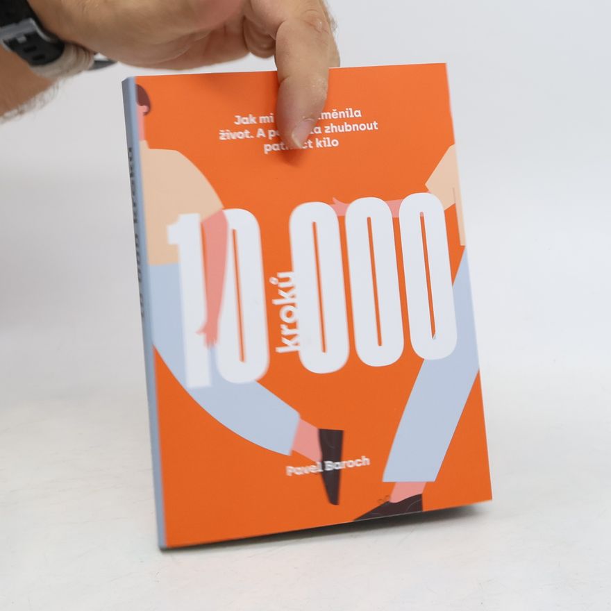 Pavel Baroch 10 000 kroků