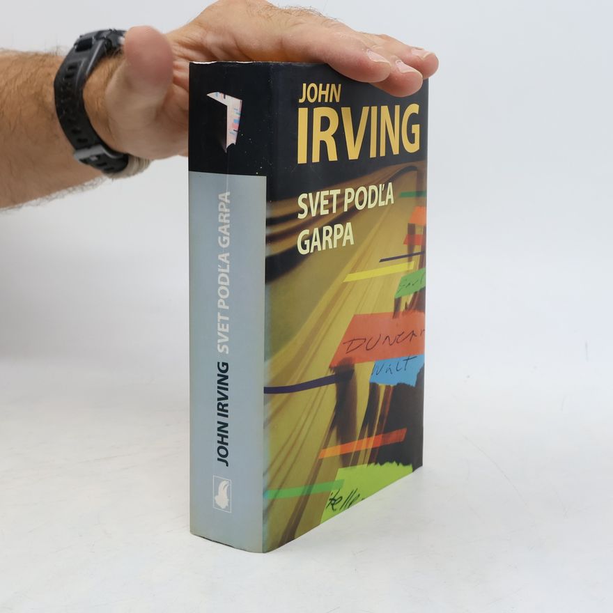 John Irving Svet podľa Garpa