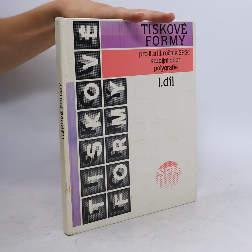 Ladislav Svoboda Tiskové formy I. díl