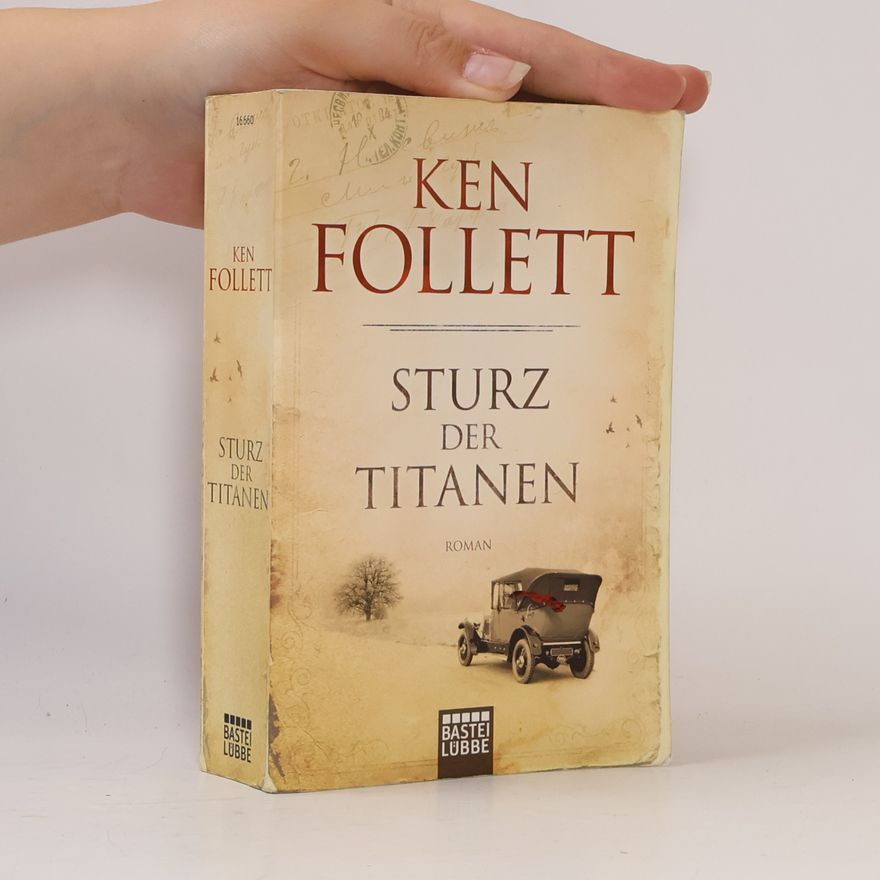 Ken Follett Sturz der Titanen