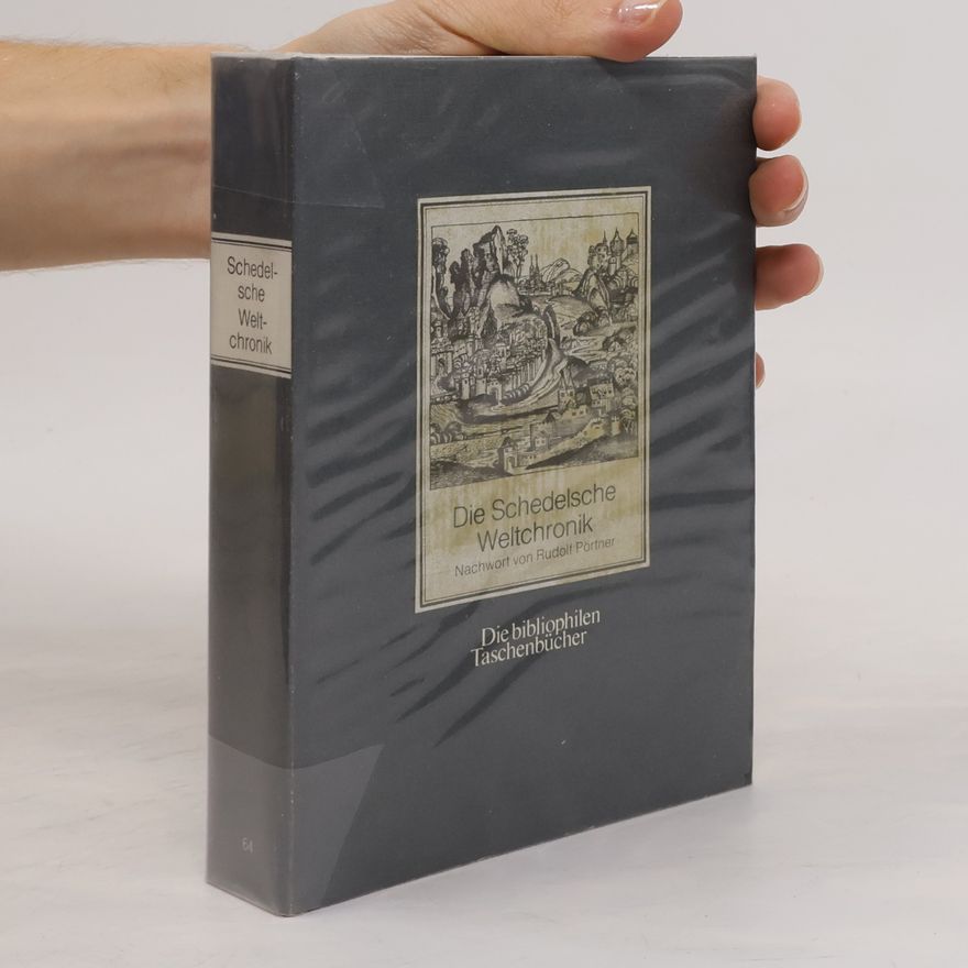 Kolektív autorov Die Schedelsche Weltchronik