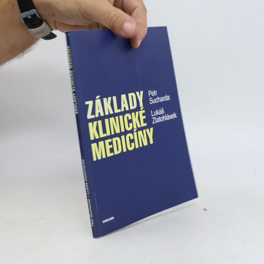 Lukáš Zlatohlávek Základy klinické medicíny
