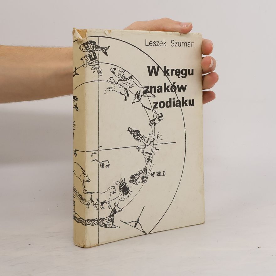 Leszek Szuman W kregu znaków zodiaku