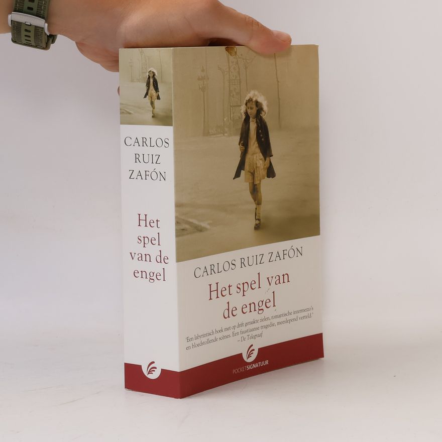 Carlos Ruiz Zafón Het kerkhof der vergeten boeken - 2: Het spel van de engel
