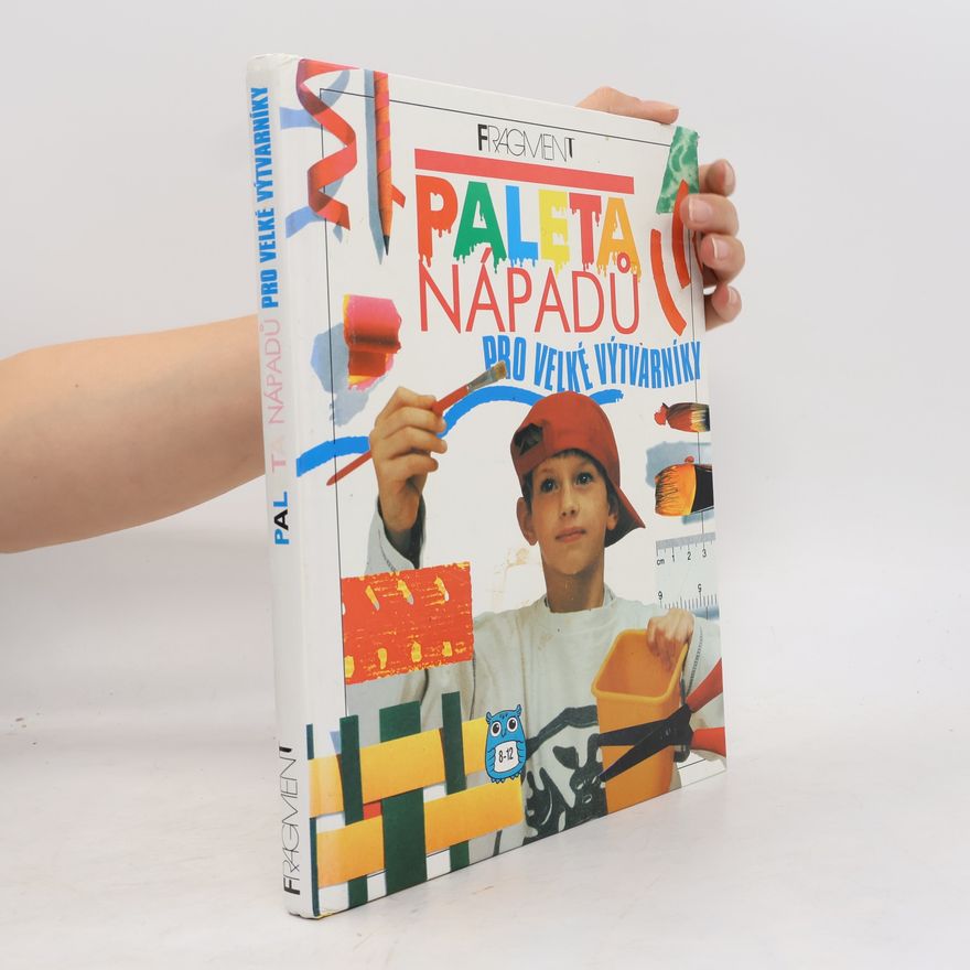 Annie Owen Paleta nápadů pro velké výtvarníky