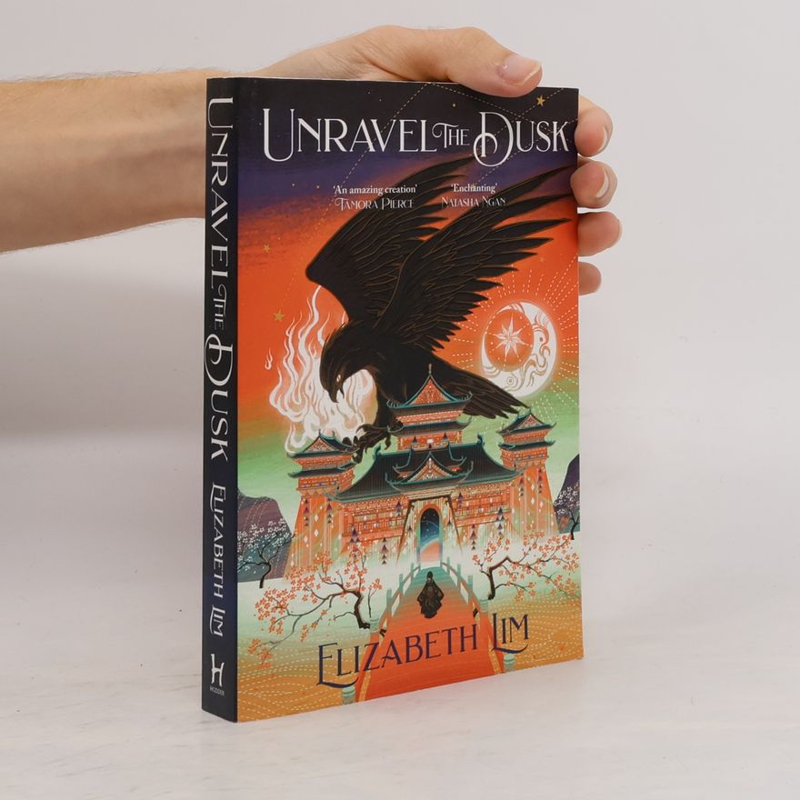 Elizabeth Lim The blood of stars. Book II. Unravel the dusk