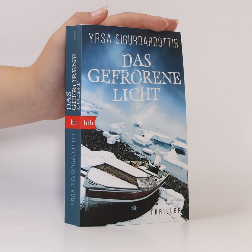 Yrsa Sigurðardóttir Das gefrorene Licht